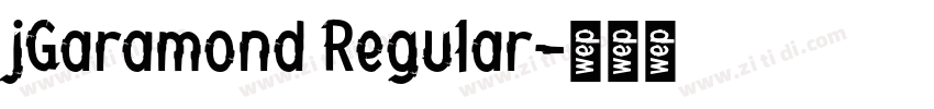 jGaramond Regular字体转换